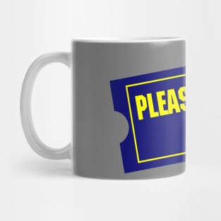 Please Be Kind, Rewind Mug